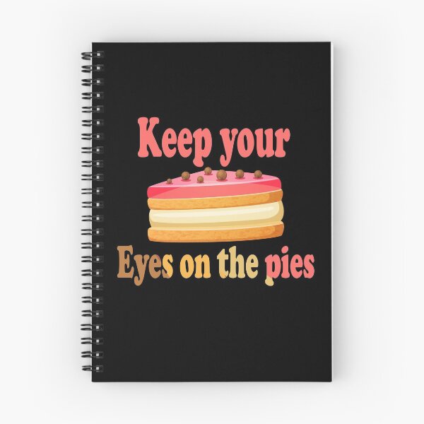 Item preview, Fuuny Thanksgiving Keep your eyes on the pies, gift idea for happy Thanksgiving designed and sold by Mac Store.