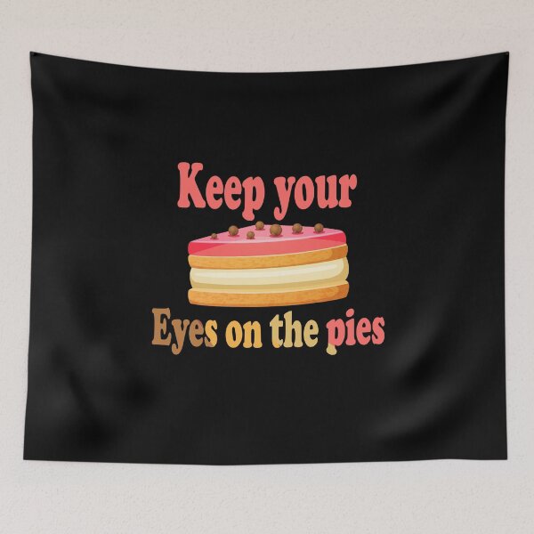 Item preview, Fuuny Thanksgiving Keep your eyes on the pies, gift idea for happy Thanksgiving designed and sold by Mac Store.