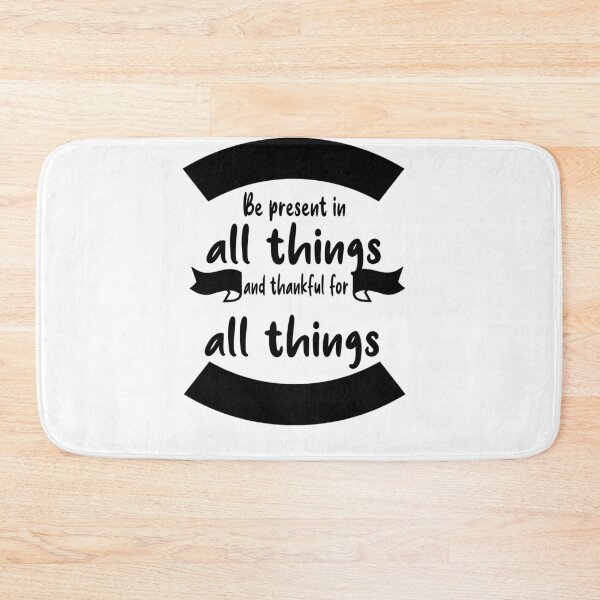 Item preview, Fuuny Thanksgiving Be present in all things and thankful for all things, gift idea for happy Thanksgiving designed and sold by Mac Store.