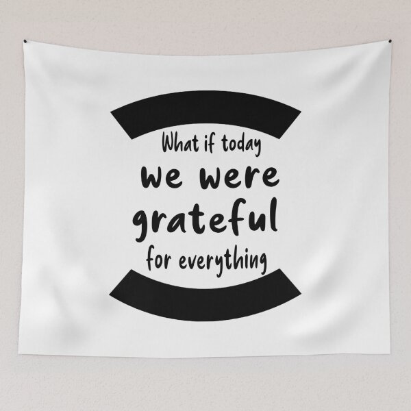 Item preview, Fuuny Thanksgiving What if, today, we were grateful for everything, gift idea for happy Thanksgiving designed and sold by Mac Store.