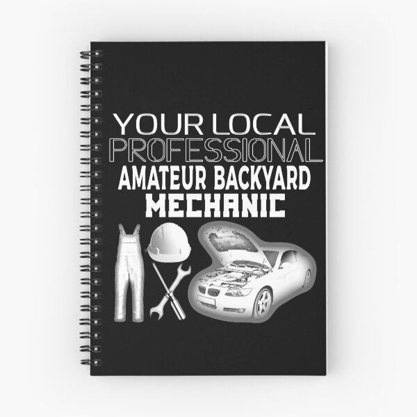 Item preview, Your Local Professional Amateur Backyard Mechanic Collection designed and sold by Outrageous24.
