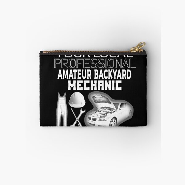 Item preview, Your Local Professional Amateur Backyard Mechanic Collection designed and sold by Outrageous24.