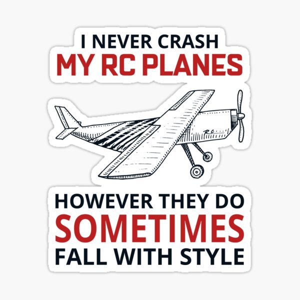 Rc Planes Quote Gifts & Merchandise for Sale | Redbubble