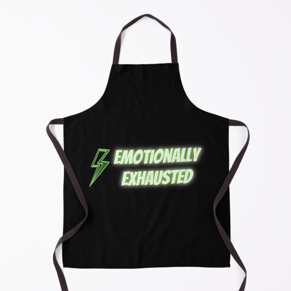 Item preview, Emotionally exhausted designed and sold by mrWho999.