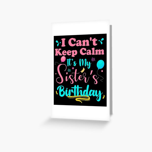 Cartes De Vœux Sur Le Theme Anniversaire Des Soeurs Redbubble