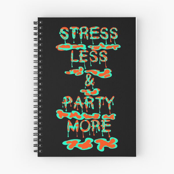 Item preview, Stress less and party more designed and sold by Nokorart.