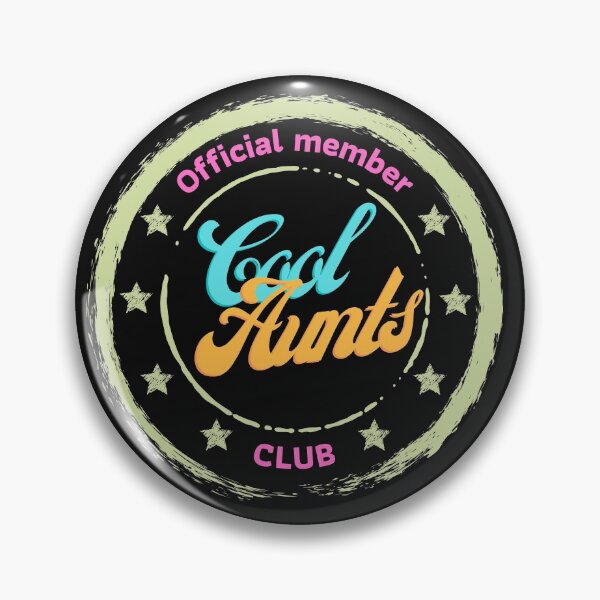 Item preview,  Official Member Cool Aunts Club, Best Aunts designed and sold by sirina2796.