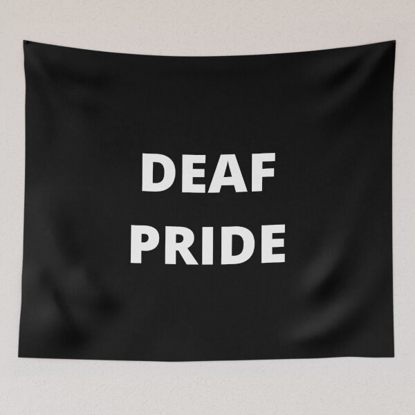 Item preview, DEAF PRIDE designed and sold by uniqueitems.