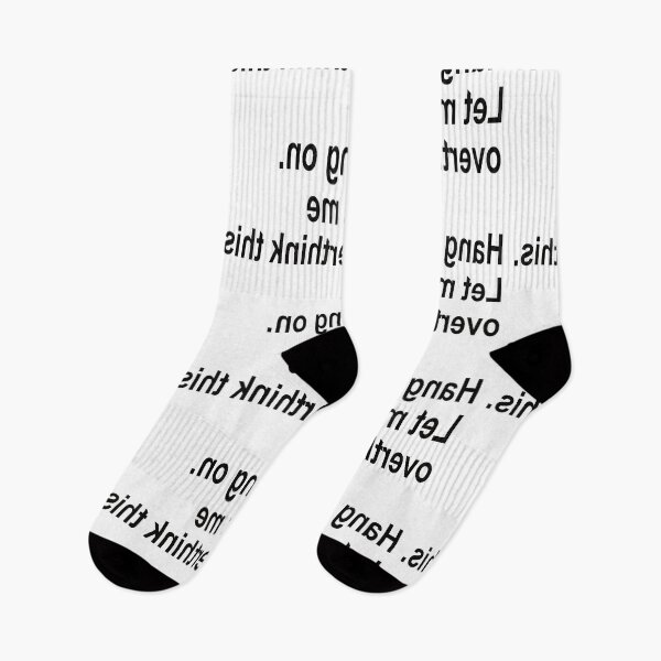 Item preview, Flipped Text Hang On Let Me Overthink This... designed and sold by araeesha0315.