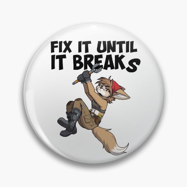 Item preview, Fix it until it breaks designed and sold by Lancer-Shop.