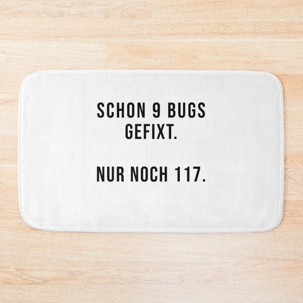 Item preview, Already fixed 9 bugs. Only 117 left. designed and sold by TopsellerShirts.