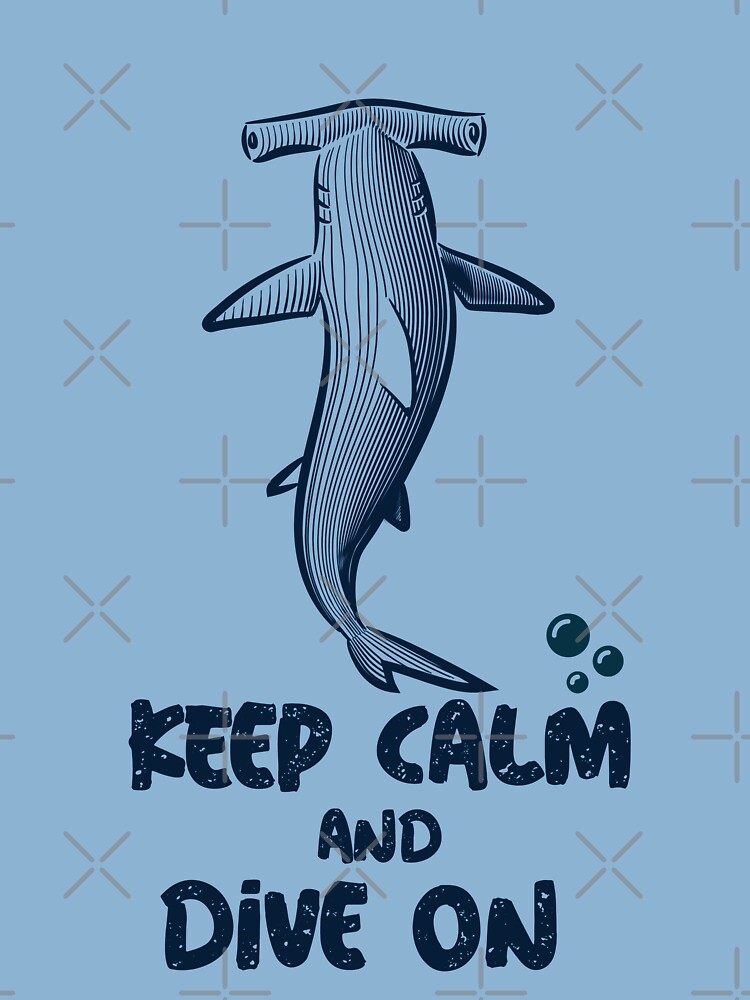 Hammerhead shark, Keep calm dive on. Kids T-Shirt for Sale by NobelFashion