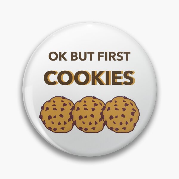Item preview, OK but first cookies | Cookie Lover | cookies | cookie gifts designed and sold by Lindsay Marie Patterns.