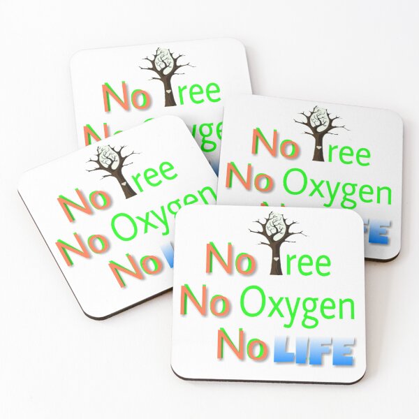 Item preview, No Tree No oxygen No life  designed and sold by 59SHOP24.