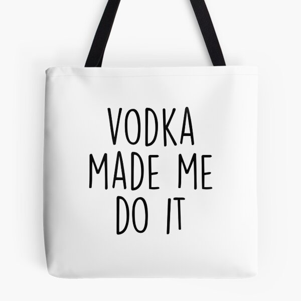 Artikelvorschau, Der Wodka hat mich dazu gebracht entworfen und verkauft von doodle189.