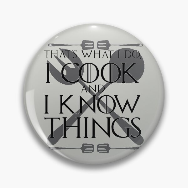 Item preview, I Cook and I Know Things Gift designed and sold by TrndSttr.