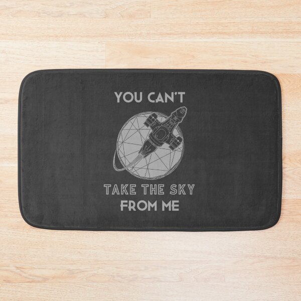 Item preview, You Can't Take Take The Sky From Me designed and sold by Samvice.