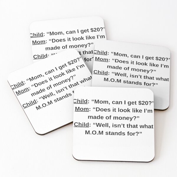 Item preview, FUNNY DIALOGUE MOM MONEY designed and sold by alessialexx.