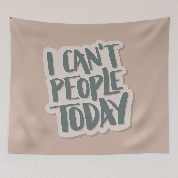 Item preview, I Can't People Today Hand Lettered Quote designed and sold by BexGrimwood.