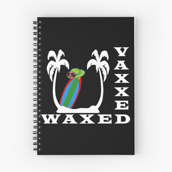 Item preview, Vaxxed and Waxed- Ready for Summer Vacation  designed and sold by mayankg1100.
