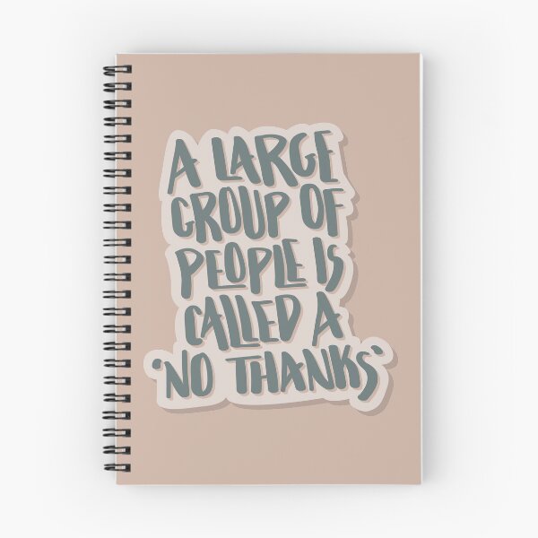 Item preview, A Large Group Of People Is Called A No Thanks Hand Lettered Quote designed and sold by BexGrimwood.