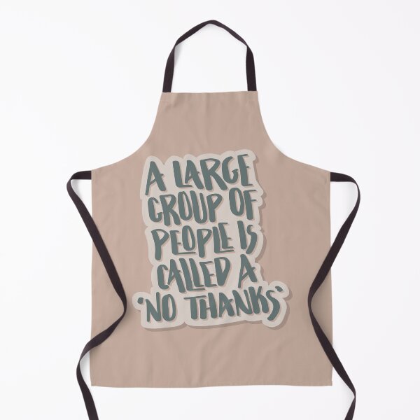 Item preview, A Large Group Of People Is Called A No Thanks Hand Lettered Quote designed and sold by BexGrimwood.