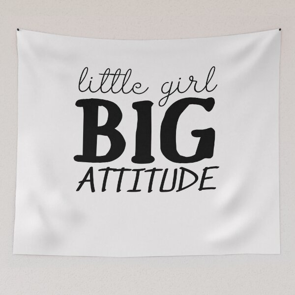 Item preview, Little girl BIG attitude designed and sold by hudaartlife.