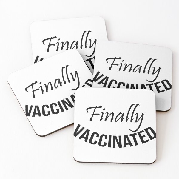 Item preview, Finally Vaccinated designed and sold by DonmedPro1.