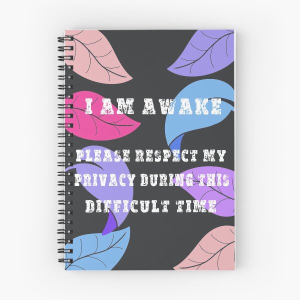Item preview,  am awake, please respect my privacy during this difficult time - funny designed and sold by DesignsBySaxton.