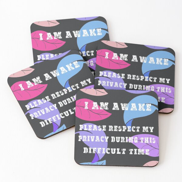 Item preview,  am awake, please respect my privacy during this difficult time - funny designed and sold by DesignsBySaxton.