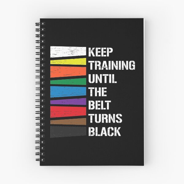 Item preview, Keep Training Until The Belt Turns Black Rainbow Taekwondo Dobok Fight Fist Warrior Wrestling Combat Karate designed and sold by shirti.