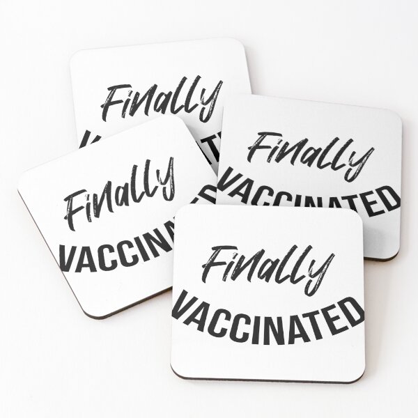 Item preview, Finally Vaccinated designed and sold by DonmedPro1.
