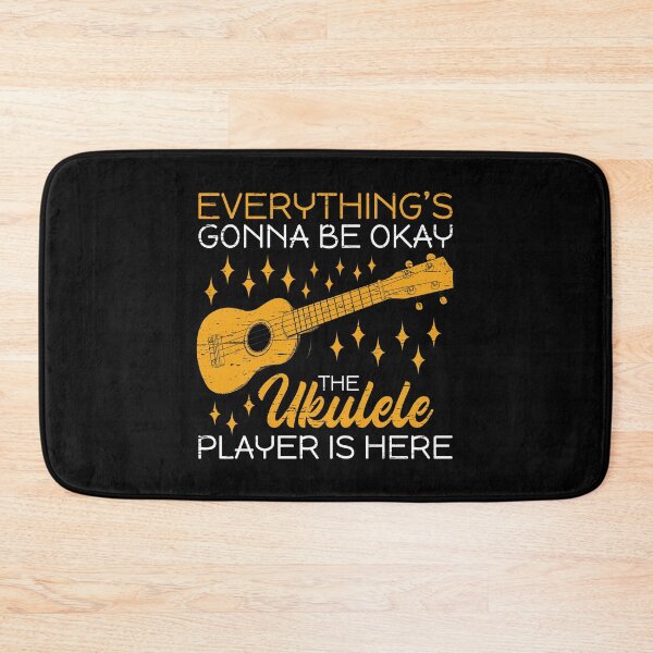 Item preview, Everything's Gonna Be Okay The Ukulele Player Is Here Chords String Music Instruments Band Pluck Strum Tune designed and sold by shirti.