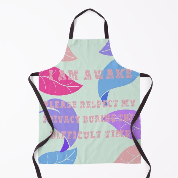 Item preview, i am awake, please respect my privacy during this difficult time - funny designed and sold by DesignsBySaxton.