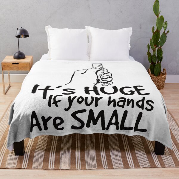 Item preview, It’s huge if your hands are small - Sexual Innuendo - Small penis joke - Adult Humor designed and sold by YomeHayin.