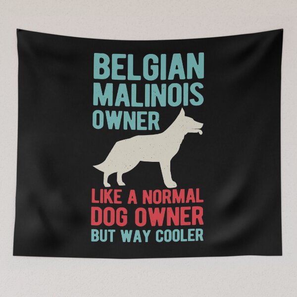 Item preview, Funny Belgian Malinois designed and sold by artworkbyrihen.