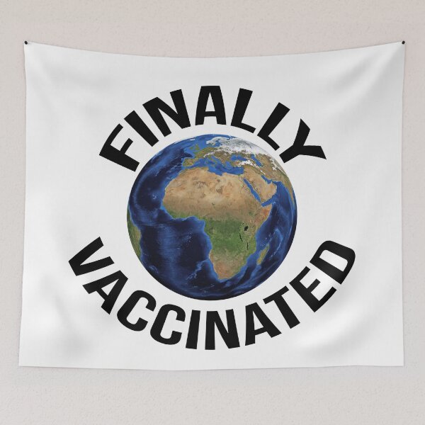 Item preview, Finally Vaccinated designed and sold by DonmedPro1.