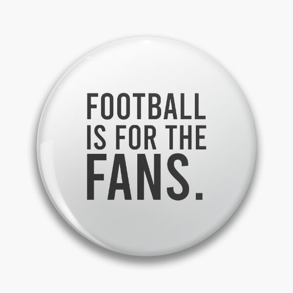 Item preview, football is for the fans designed and sold by AgamTroeger.