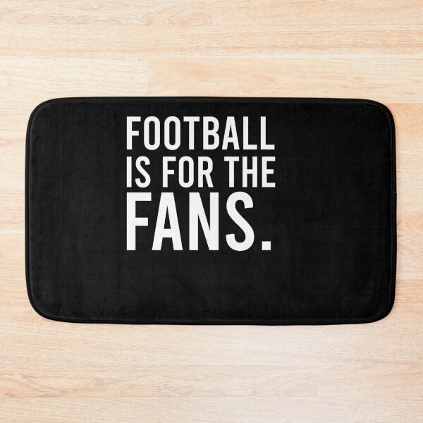 Item preview, Football is for the fans designed and sold by AgamTroeger.