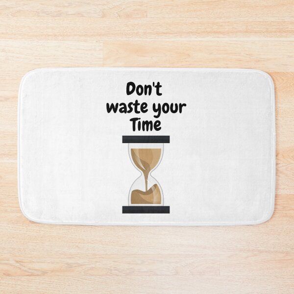 Item preview, don't waste your time designed and sold by Hab2.