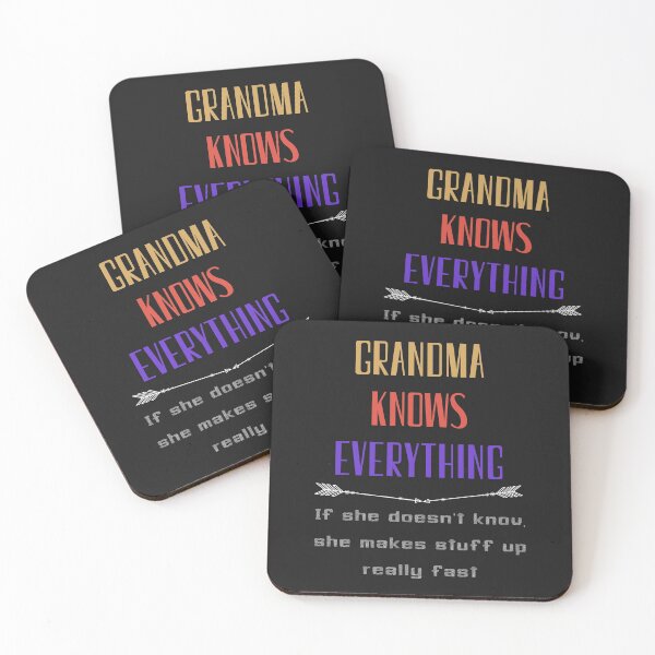 Item preview, Grandma Knows Everything If She Doesn't Know She Makes Stuff Up Really Fast, Grumpa designed and sold by sirina2796.