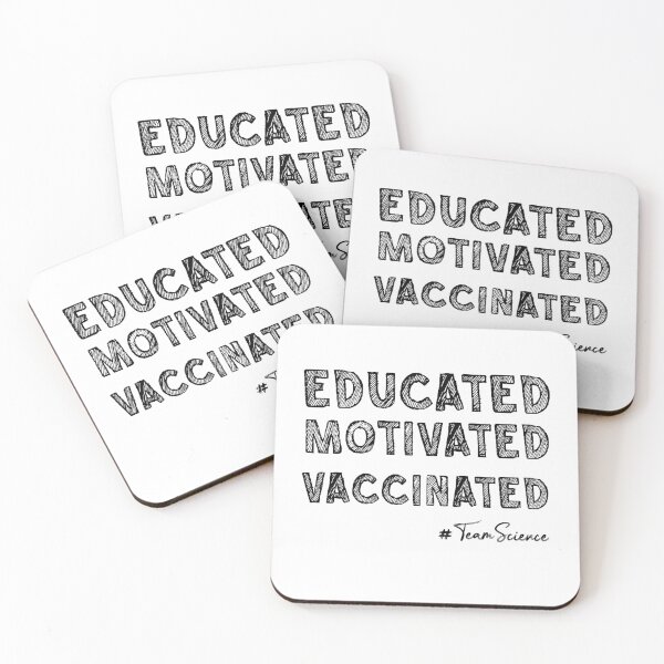 Item preview, Educated Motivated Vaccinated, Finally Vaccinated designed and sold by DonmedPro1.