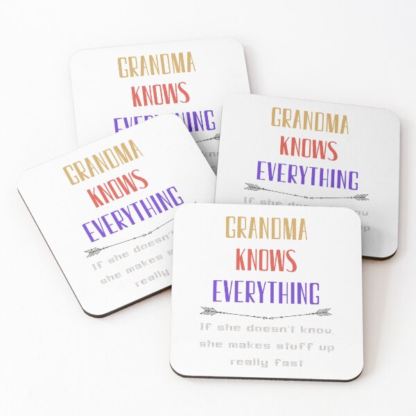 Item preview, Grandma Knows Everything If She Doesn't Know She Makes Stuff Up Really Fast, Grumpa designed and sold by sirina2796.