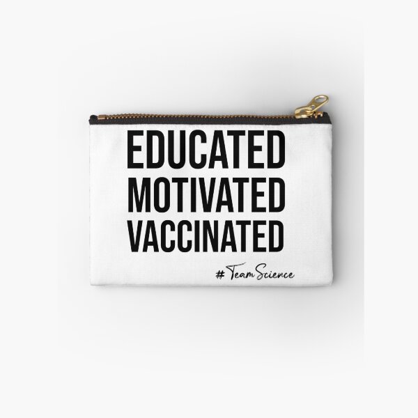 Item preview, Educated Motivated Vaccinated, Finally Vaccinated designed and sold by DonmedPro1.