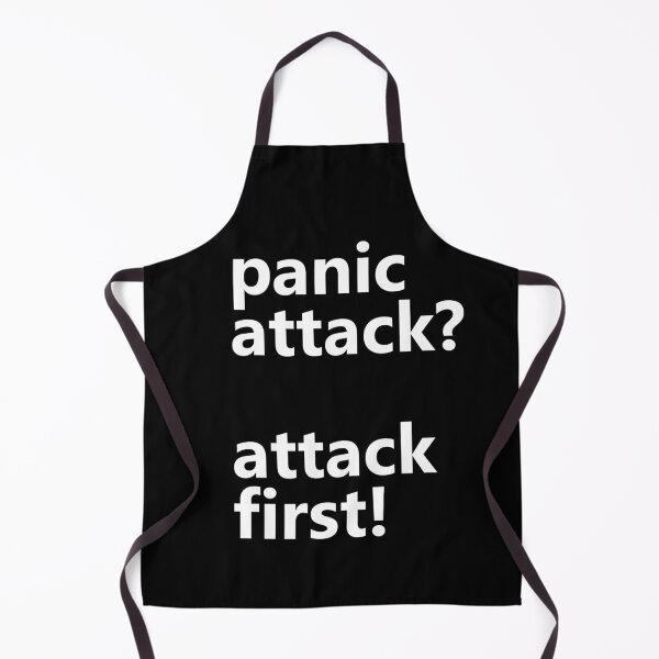 Item preview, Panic attack? Attack first! designed and sold by segment312.