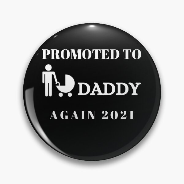 Item preview, Promoted to Daddy again 2021 Tshirt, Father's day Tshirt, Father's Day Gift, Gift for Daddy, Father's day Gift Idea designed and sold by Wiviendesign.
