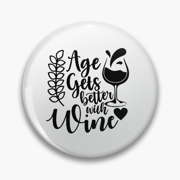 Item preview, Age gets better with wine designed and sold by SasKloset.
