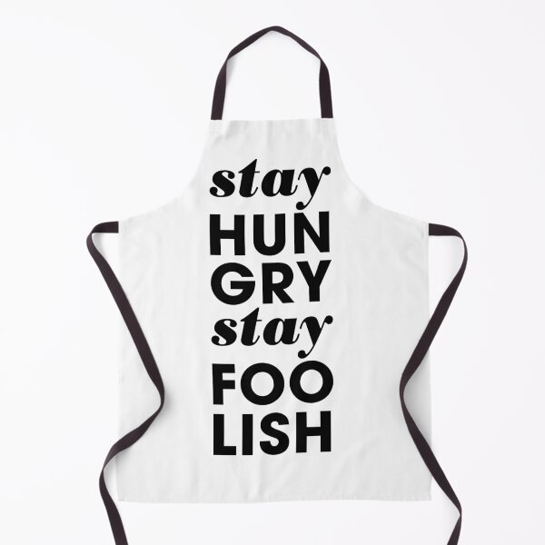 Item preview, “Stay hungry stay foolish” typography statement designed and sold by TrueType.