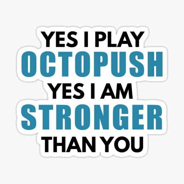 Octopush Players Are Stronger Sticker