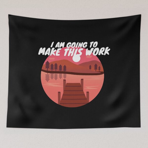 Item preview, I am Going to make this work motivation quote designed and sold by PeaceyArt.